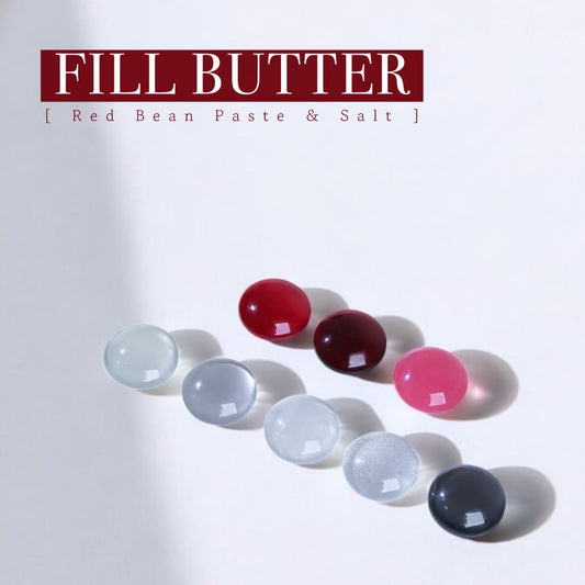 FILL BUTTER Collection